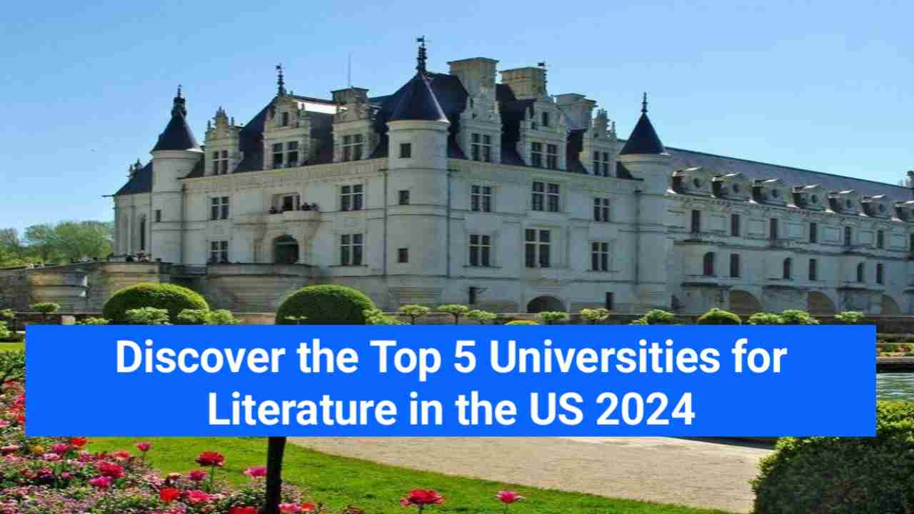 Discover the Top 5 Universities for Literature in the US 2024